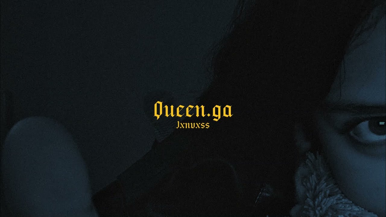 Jxn - Queen.ga (Audio)