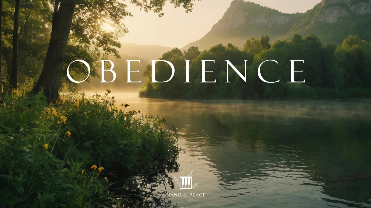 OBEDIENCE - Soaking Worship Instrumental | Time With God