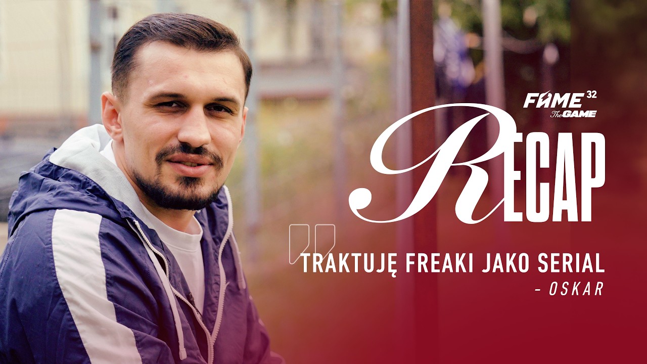 Szachta pasowałby do kanału Denisa i Natana (FAME 32: RECAP)
