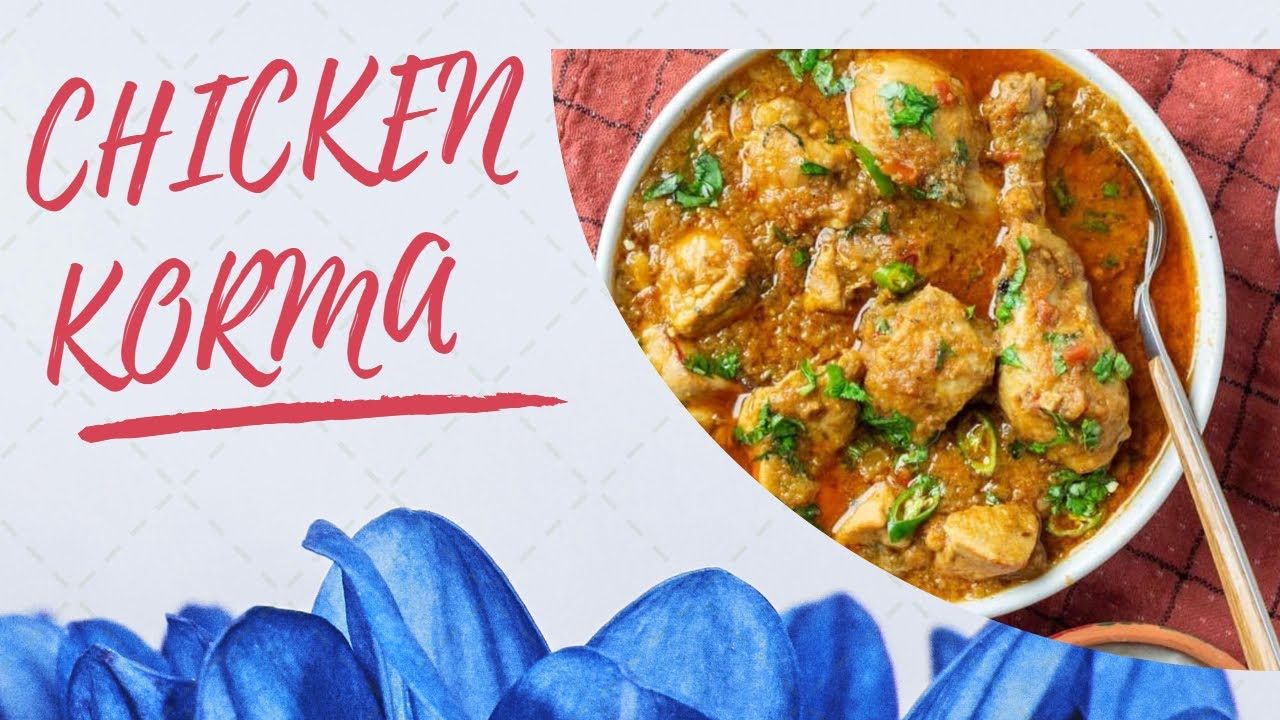 Dawathon Wala Chicken Korma ya Qorma Recipe | چکن قورمہ ریسپی | Quick and Delicious ♥️