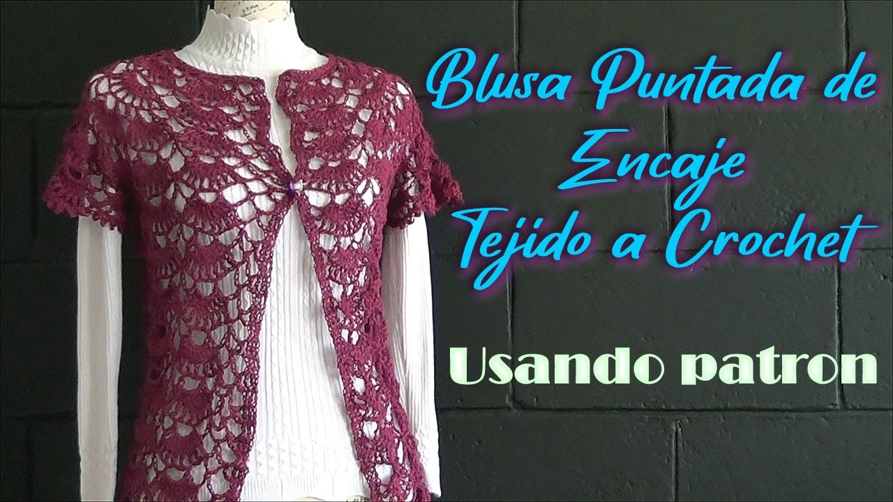 BLUSA de ENCAJE tejido a CROCHET usando PATRON muy FACIL y DIVERTIDO