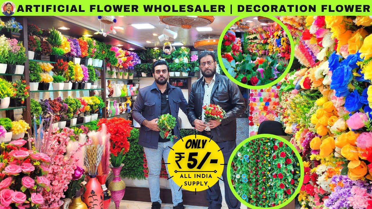 Artificial Flower Wholesale Store | Inse Jyada Decoration Variety Kisi Wholesale Store Me Nahi Hogi