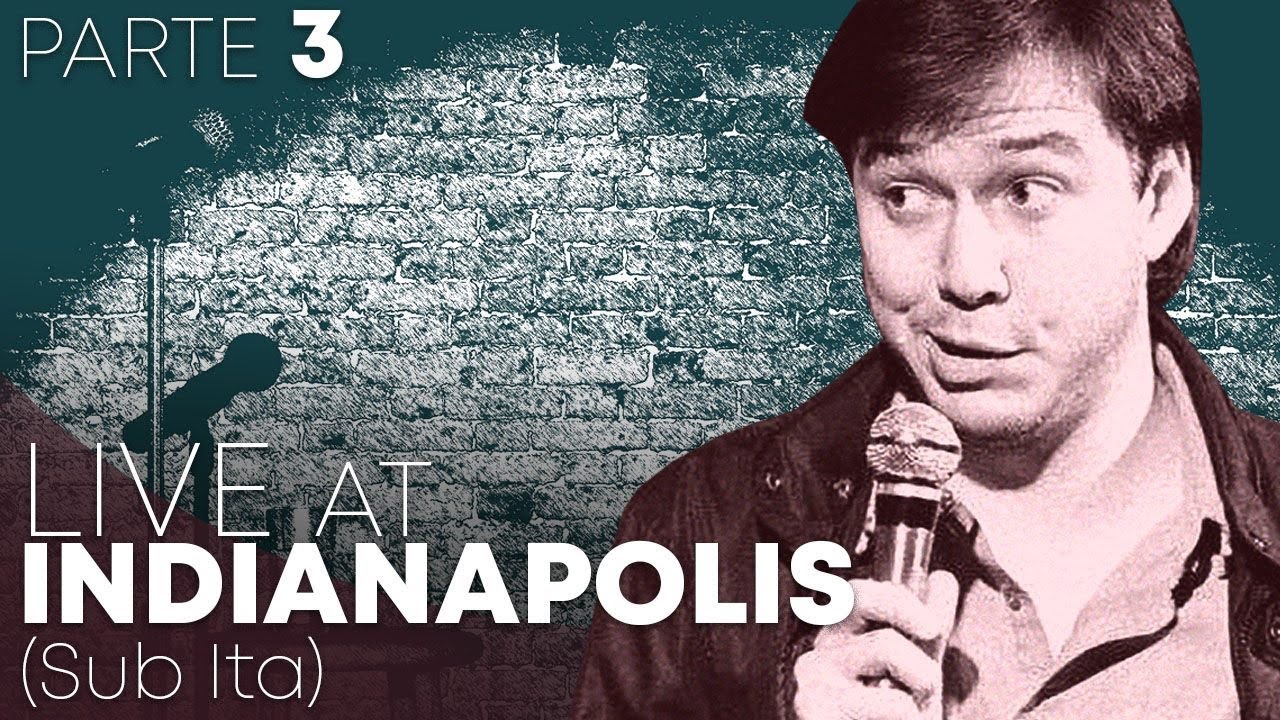 Bill Hicks 1985 - Indiana (sub ita) 3 di 4