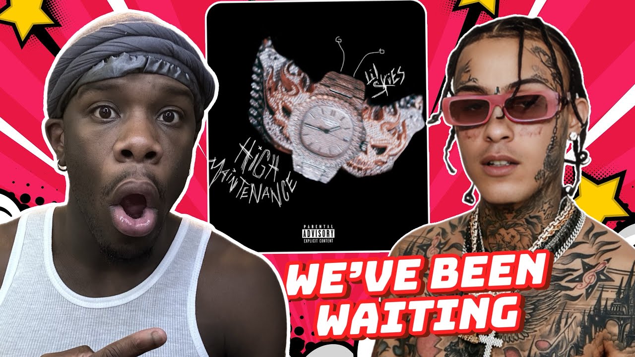 WE’VE BEEN WAITING! Lil Skies - High Maintenance (Official Music Video) | REACTION! 🔥