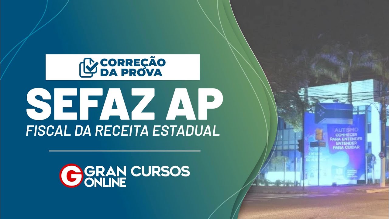 Concurso Sefaz AP: Corre&ccedil;&atilde;o da prova - Fiscal da Receita Estadual