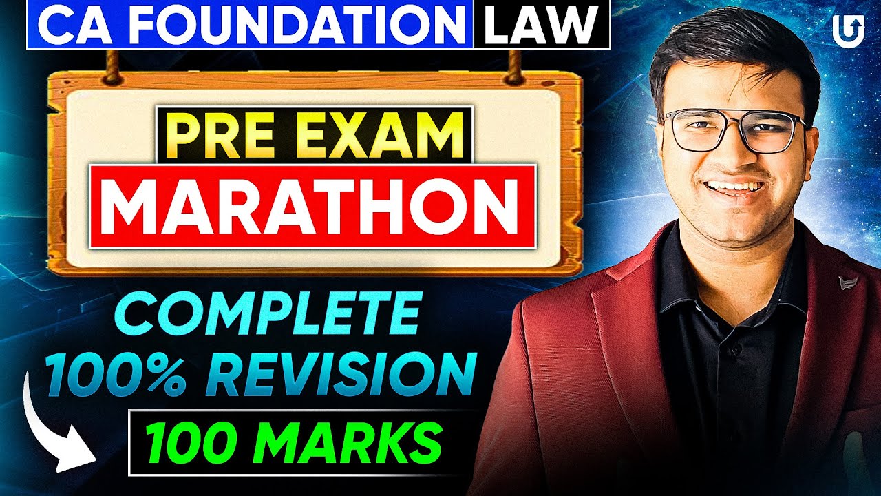 Complete Law Revision&nbsp;( 100% ) 100&nbsp;marks&nbsp;| CA Foundation Law Pre Exam Marathon | Indresh Gandhi