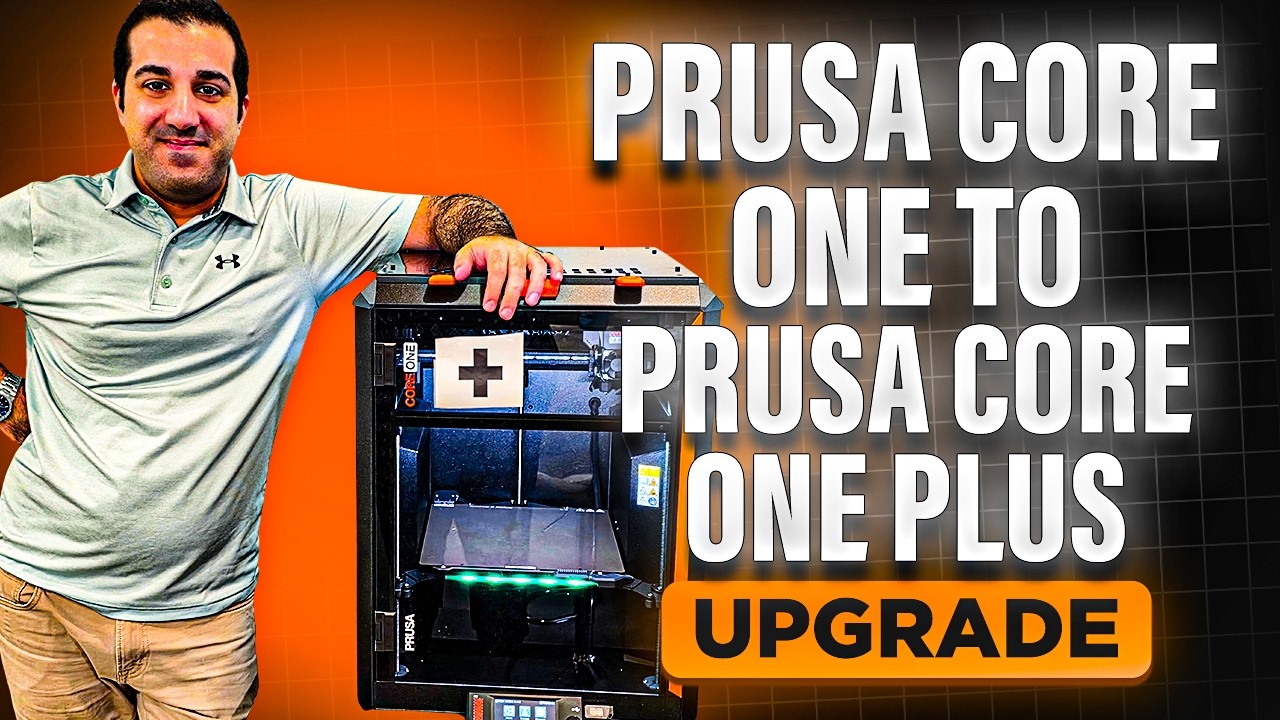 Обновление Prusa Core One до Core One Plus
