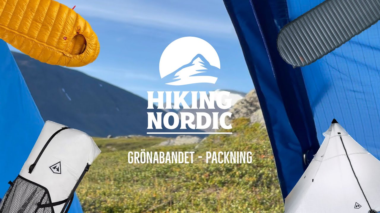 Grönabandet - Packning! Ryggsäck, tält och sovsäck!