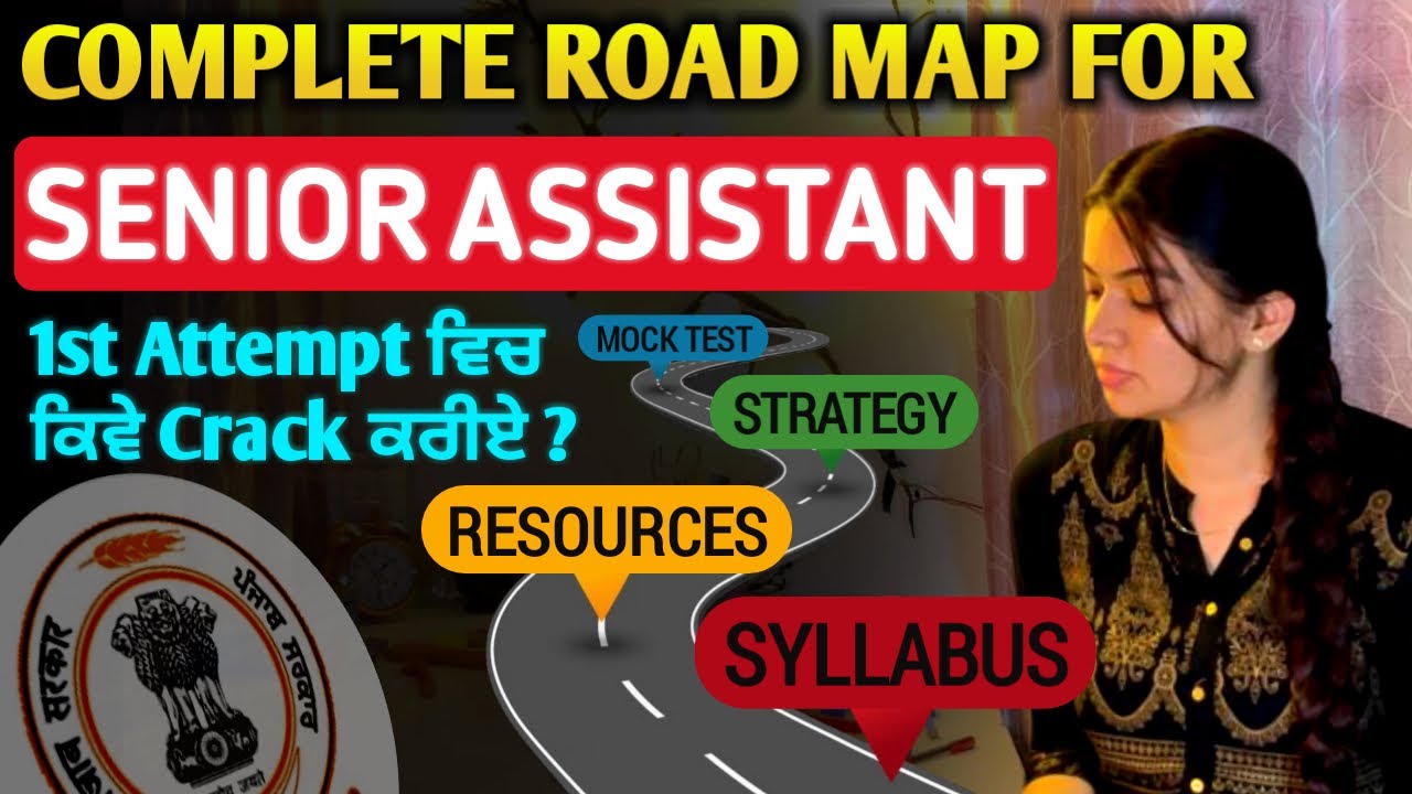 Road Map for SENIOR ASSISTANT exam | STRATEGY,STUDY PLAN | #psssb #seniorassistant #punjabpolice