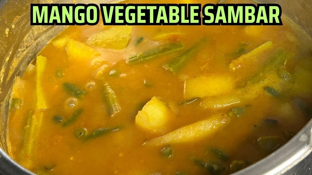 Traditional Mango Vegetable Sambar Recipe | Easy Homemade Sambar | Village Style Cooking