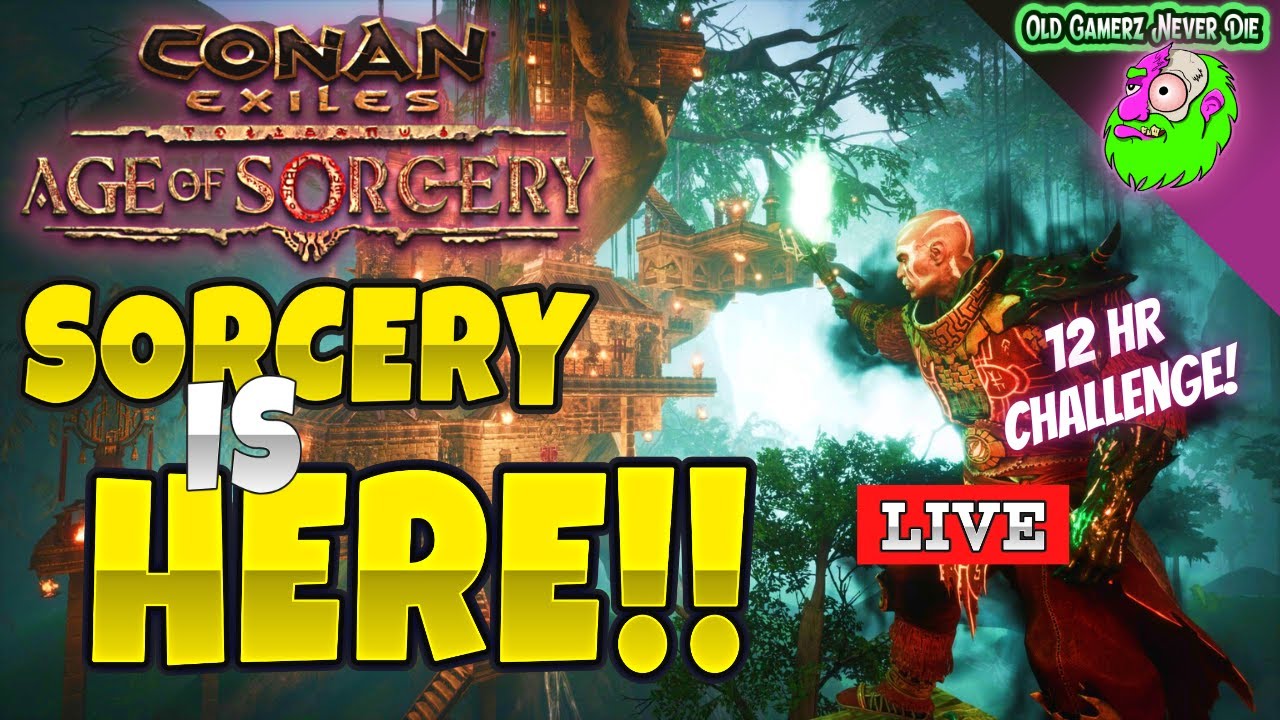 Conan 3.0 Age of Sorcery LIVE Stream - 12 hour challenge!