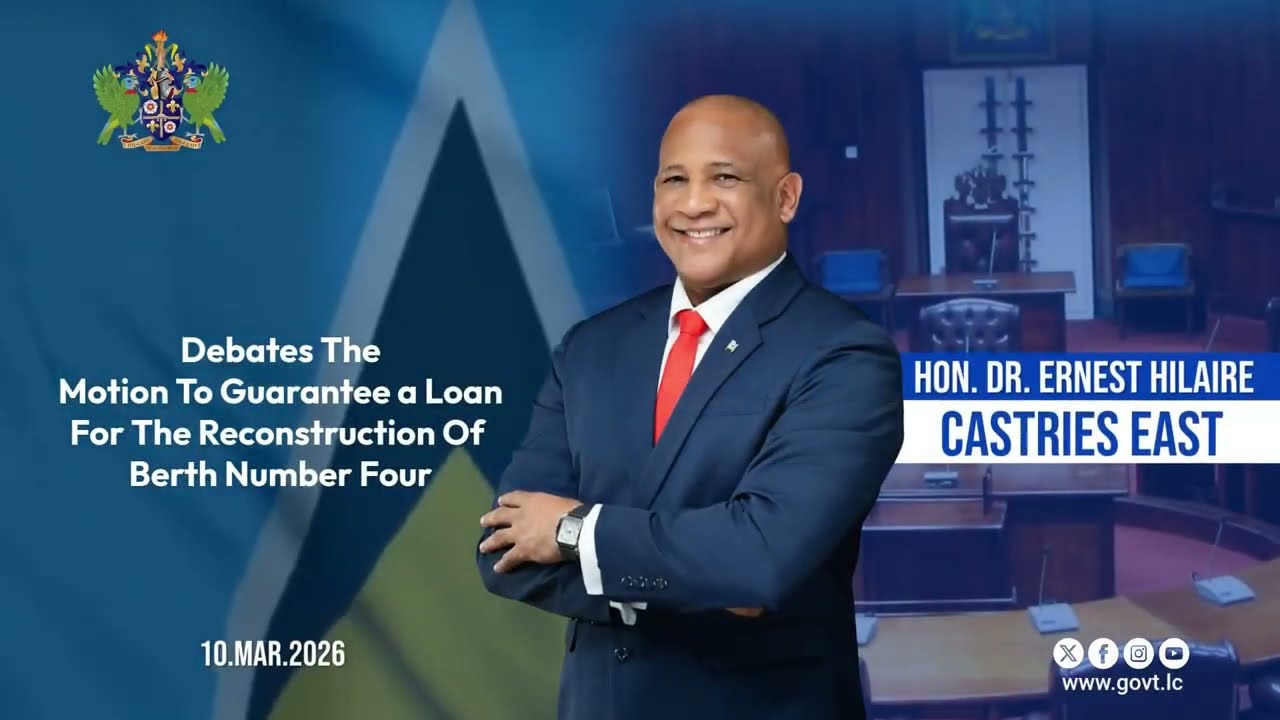 Hon. Dr. Ernets Hilaire Debates The Motion To Guarantee a Loan For The Reconstruction Of Berth 4