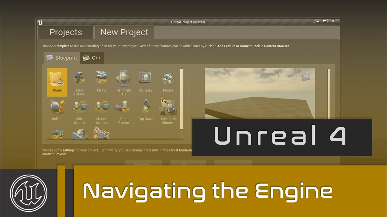 UE4 - Navigating The Engine