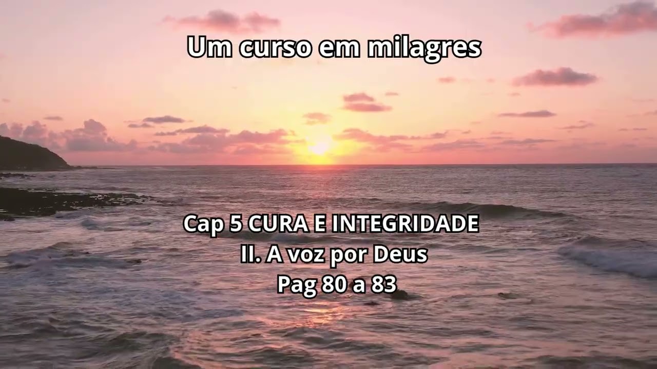 PARTE 1 . LIÇÃO 36: - Um curso em Milagres