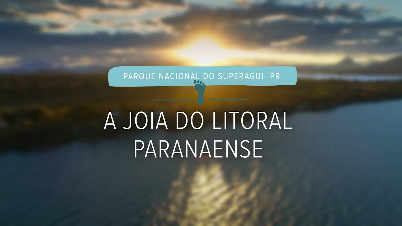 A joia do litoral paranaense | Parque Nacional do Superagui (episódio 1)