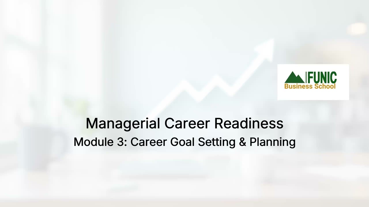 CAREER GOAL SETTING AND PLANNING