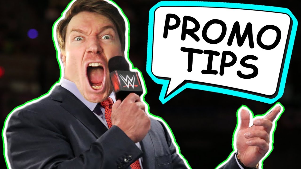 HOW TO DO A GOOD WRESTLING PROMO