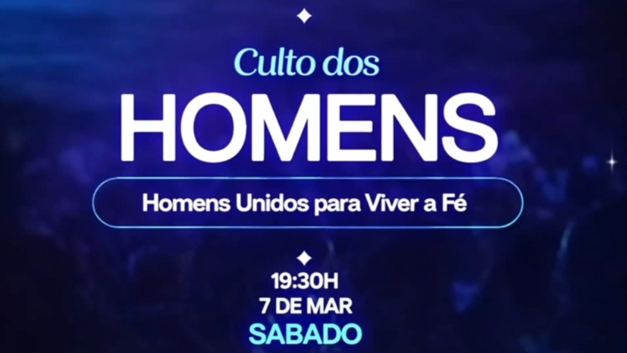 CULTO DOS HOMENS - AO VIVO
