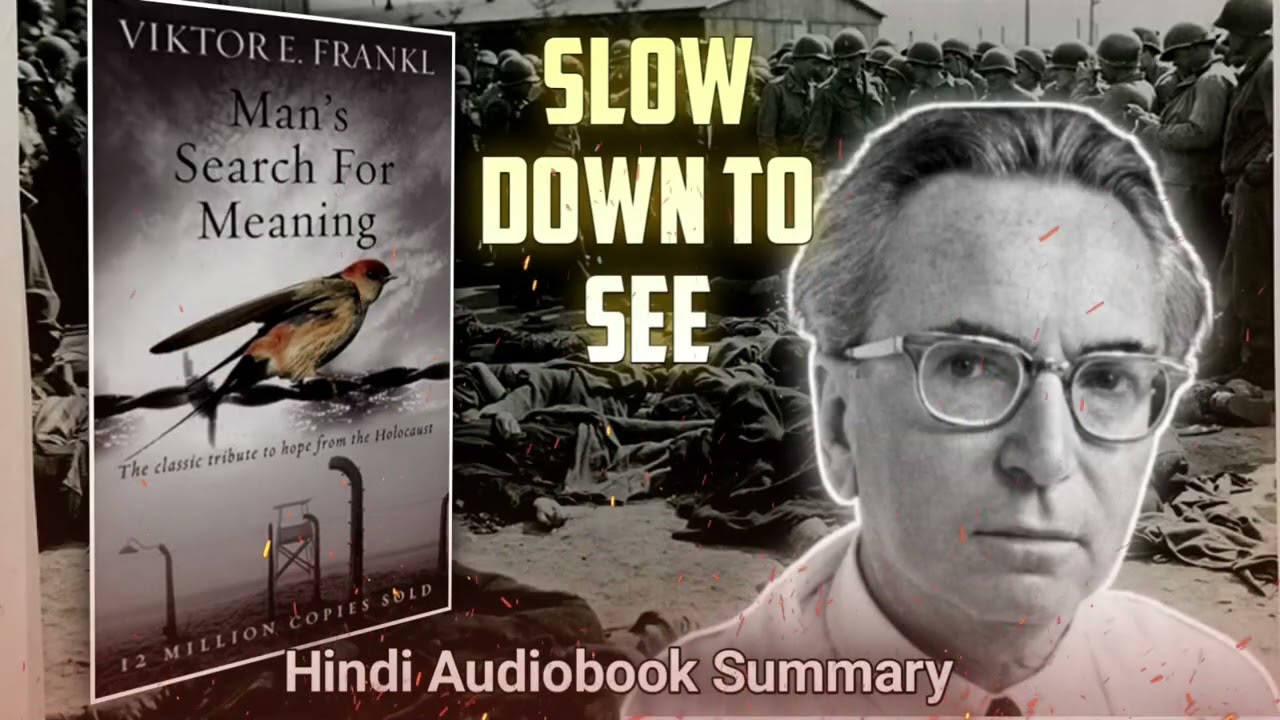 Man’s Search for Meaning | From a Nazi Prison Camp to the Meaning of Life | Complete Hindi Audiobook