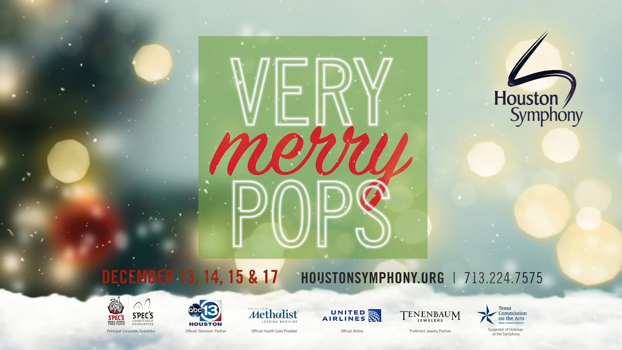 Very Merry Pops at the Houston Symphony