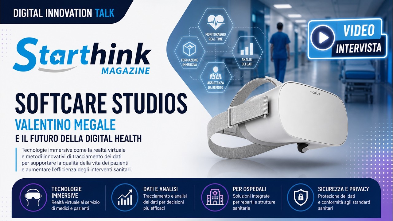 Intervista a Valentino Megale – CEO di SOFTCARE STUDIOS | Realtà virtuale e innovazione nella sanità