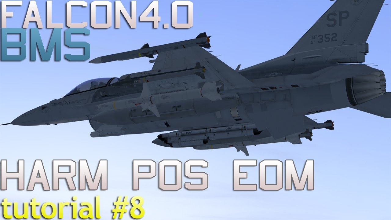 Falcon 4 BMS 4.33 Tutorial 8 AGM88 HARM using POS mode