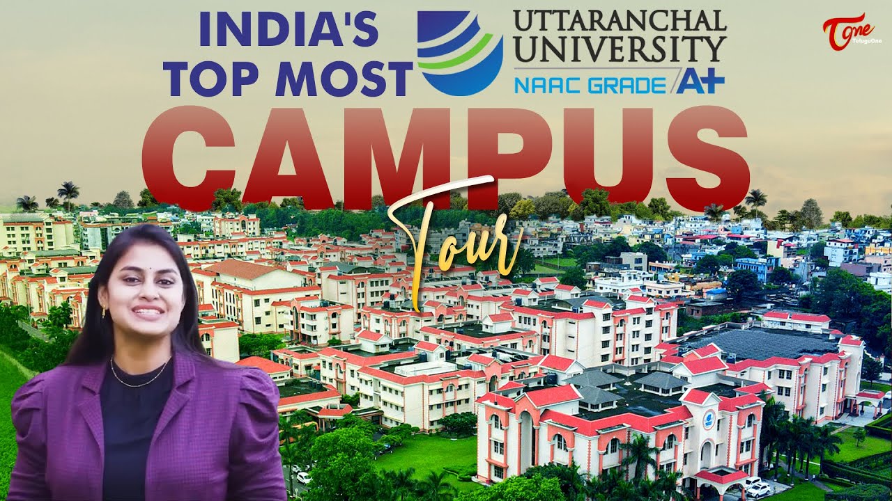 Uttaranchal University Campus Tour | India's Top Most University | TeluguOne