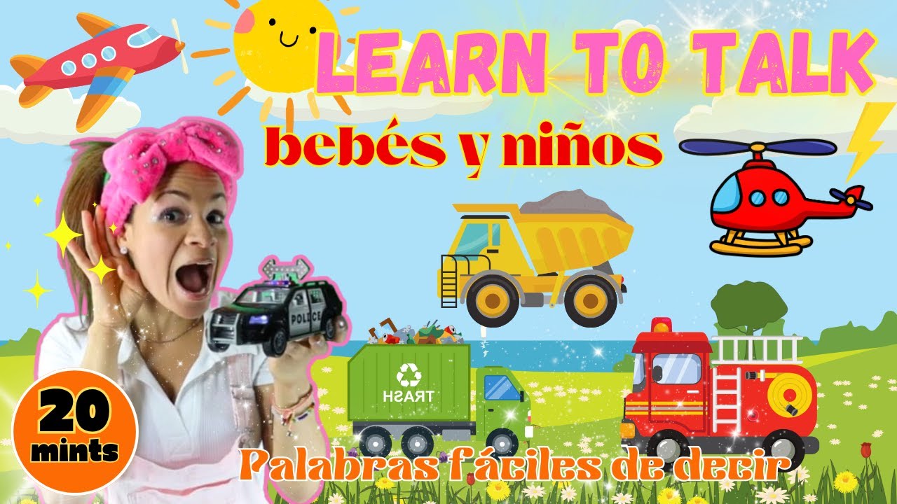 Aprendiendo a Hablar I Primeras Palabras de bebé I Vehículos I Palabras Fáciles de Aprender