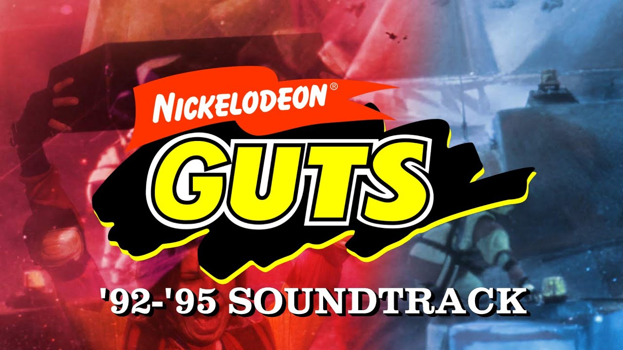 Nickelodeon Guts '92-'95 Soundtrack