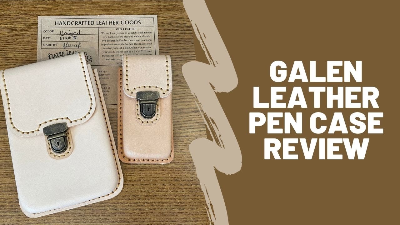 Galen Leather Molded Pen Case Review