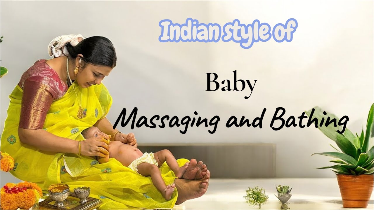 Indian style of Baby Massage and Bathing 🧿 