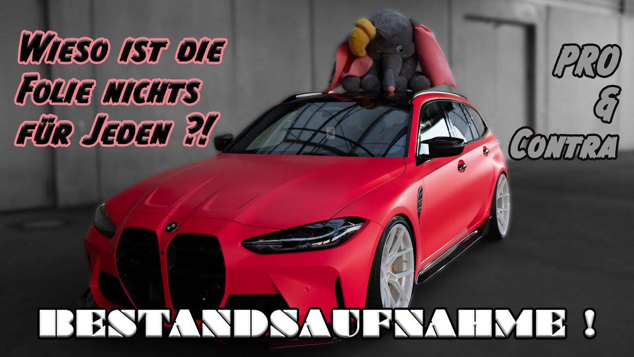 Wir reden über die Folie und machen eine Bestandsaufnahme von unserem BMW M3 Touring G81