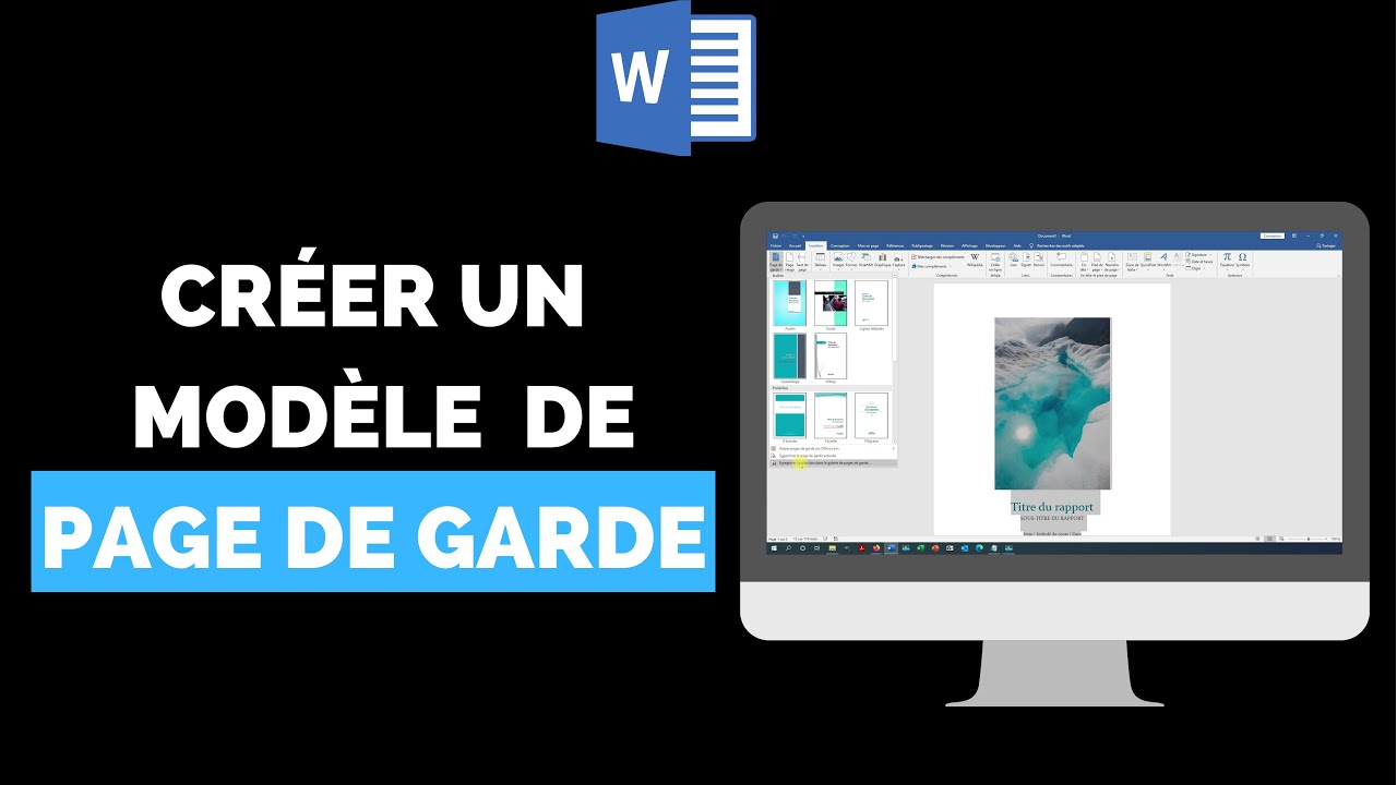 Comment Cr&eacute;er un Mod&egrave;le de Page de Garde avec Word ?