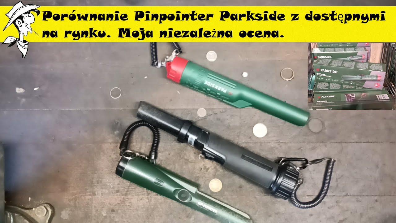 Porównanie Pinpointer Parkside z dostępnymi na rynku. Moja niezależna ocena.