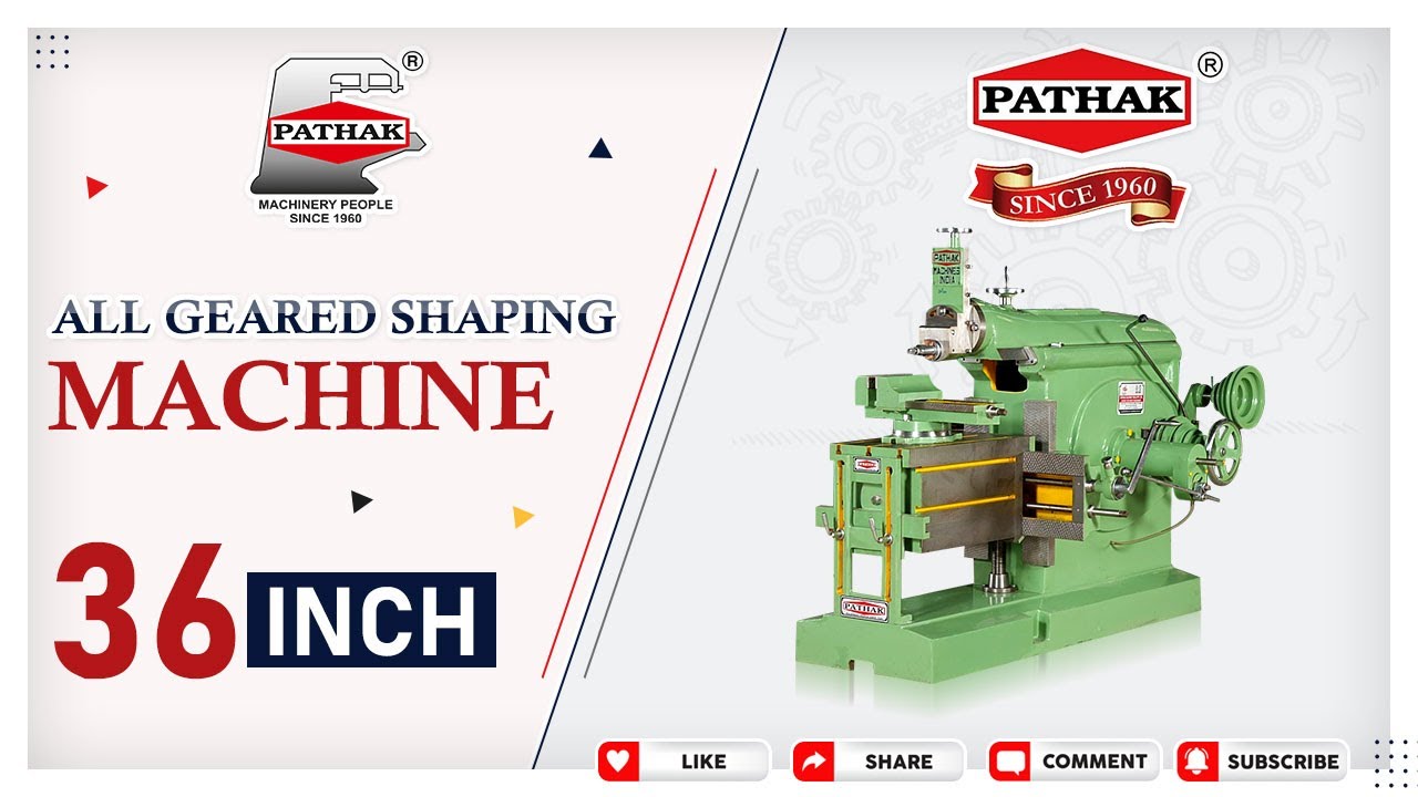 All Geared Shaping Machine 36 Inch By Pathak Industries