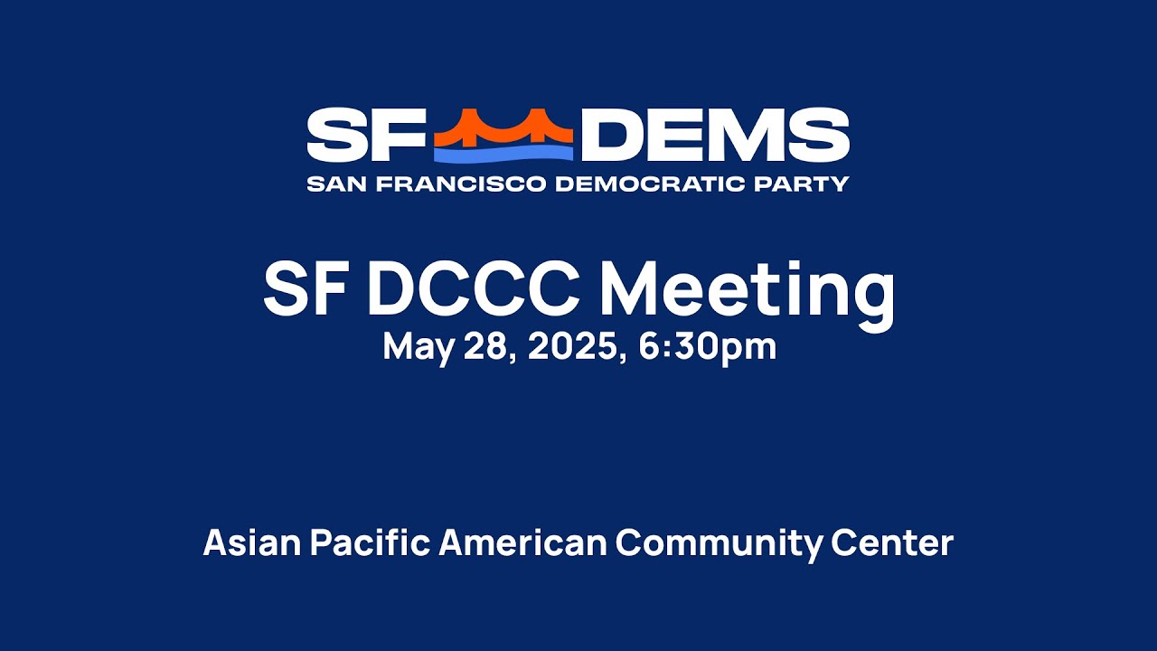 2025-05-28 Meeting of the Democratic County Central Committee