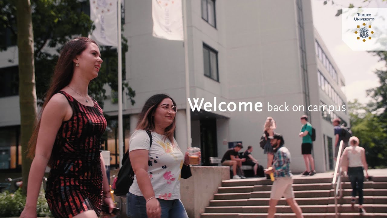Welcome back on campus! - Tilburg University
