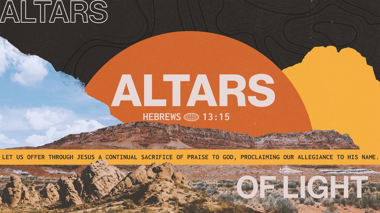 Altars of Light at Hilltop Church | March 1, 2026