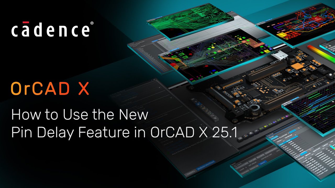 How to Use the New Pin Delay Feature in OrCAD X 25.1