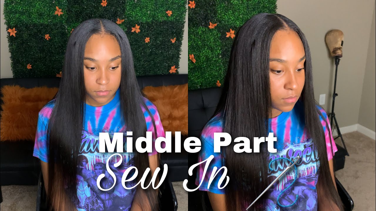 HOW TO | SLAY A MIDDLE PART SEW IN | TRADITIONAL SEW IN