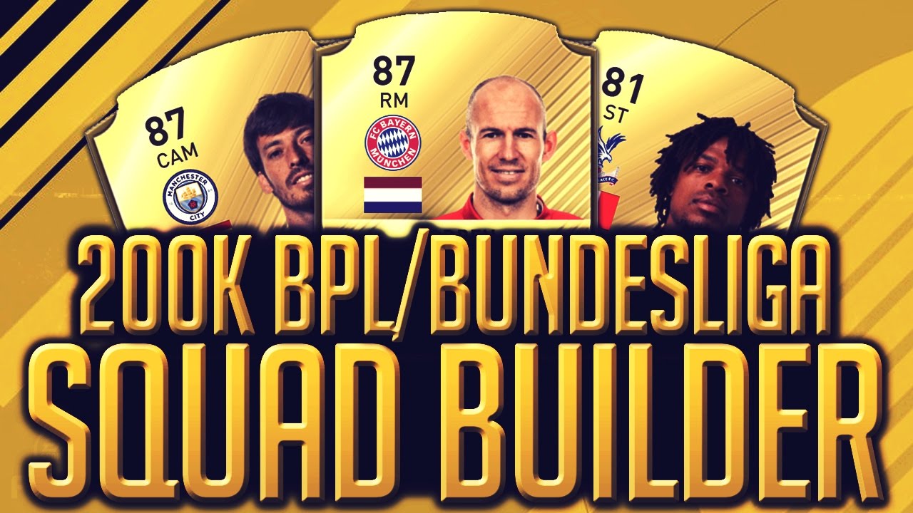 FIFA 17│200K INSANE BPL/BUNDESLIGA SQUAD BUILDER!!