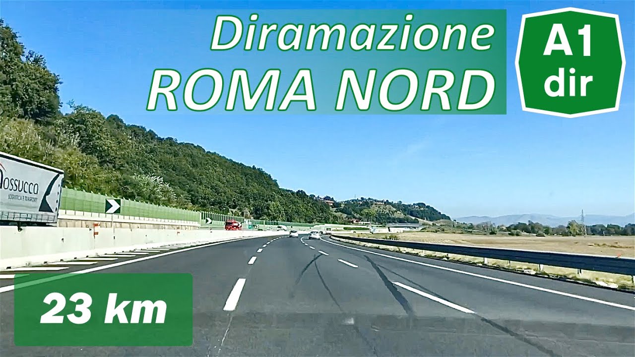 A1dir | Diramazione ROMA NORD | Autostrada del Sole | Percorso completo