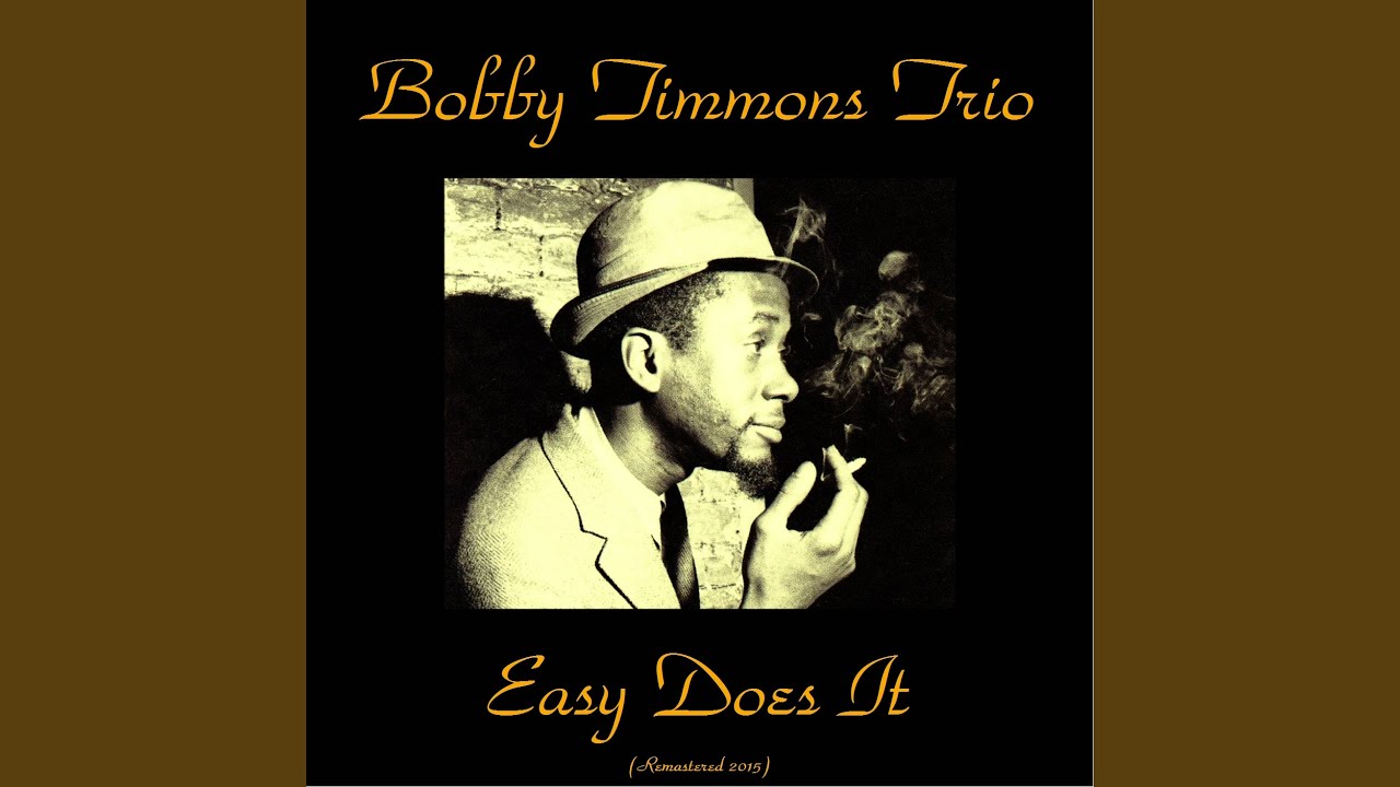 Easy Does It (Remastered 2015)