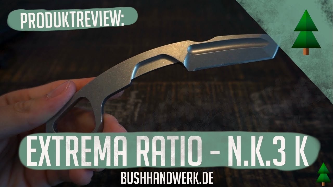 Extrema Ratio - N.K.3 K Halsmesser - Messervorstellung | Bushhandwerk - Dein Outdoor Store