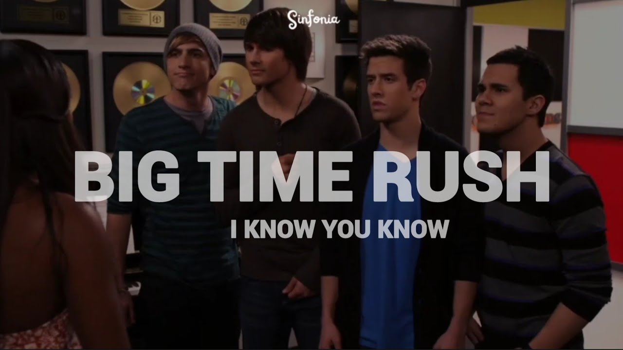 [BIG TIME RUSH] I Know You Know - Big Time Rush (Tradução)