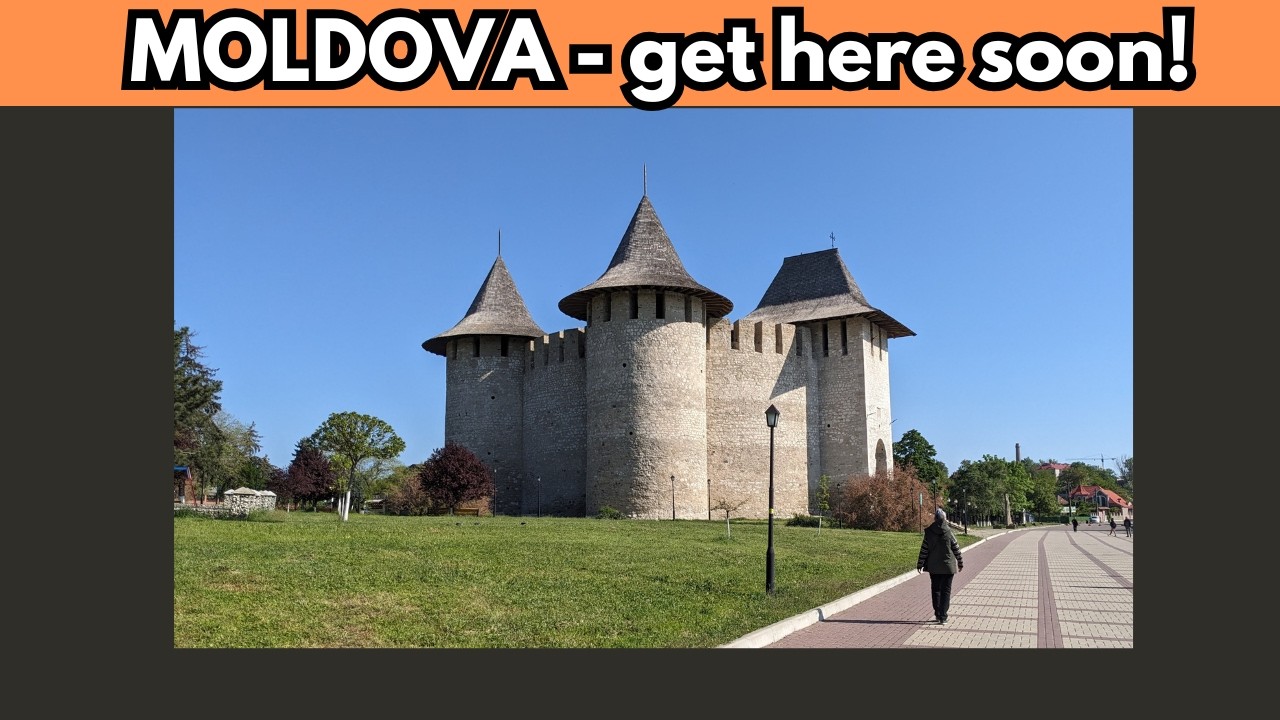 Moldova Travel Guide - Don't Wait - Visit Now!