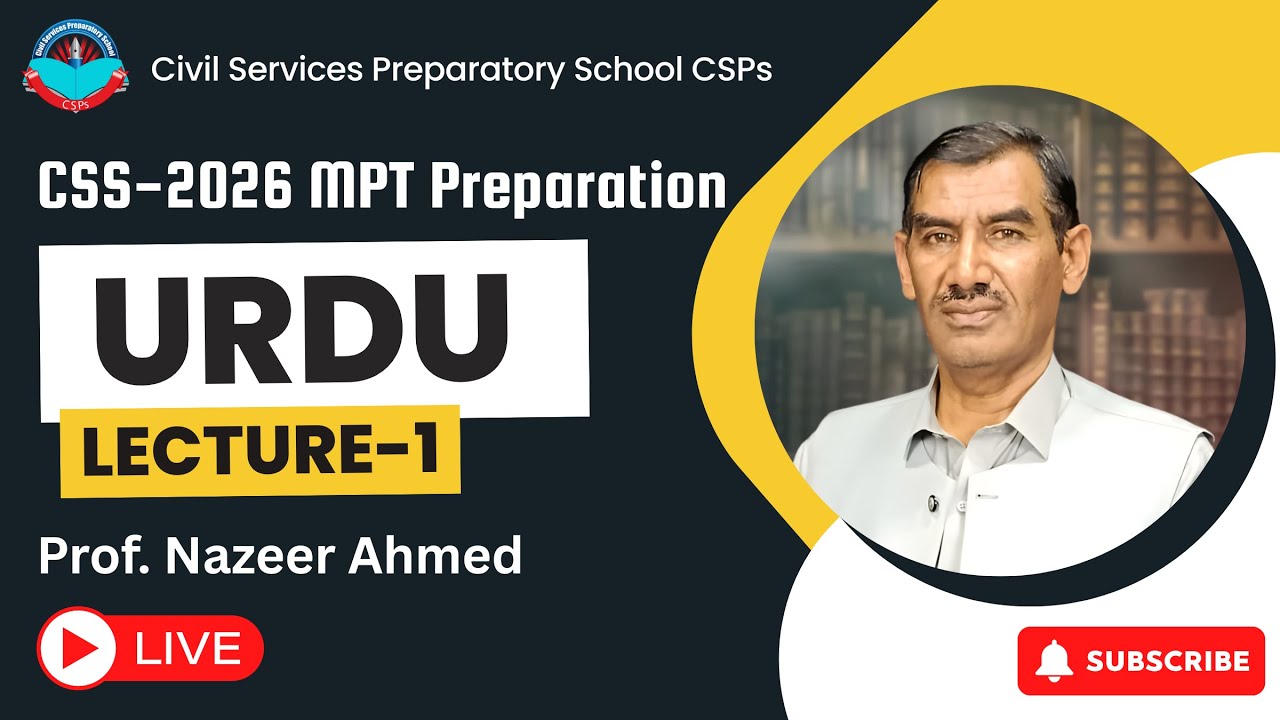 CSS-2026 MPT Revision Class 1 of Urdu by Prof. Nazeer Ahmed  #css2026
