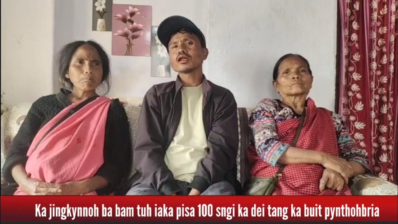 Ka jingkynnoh ba bam tuh iaka pisa 100 sngi ka dei tang ka buit pynthohbria