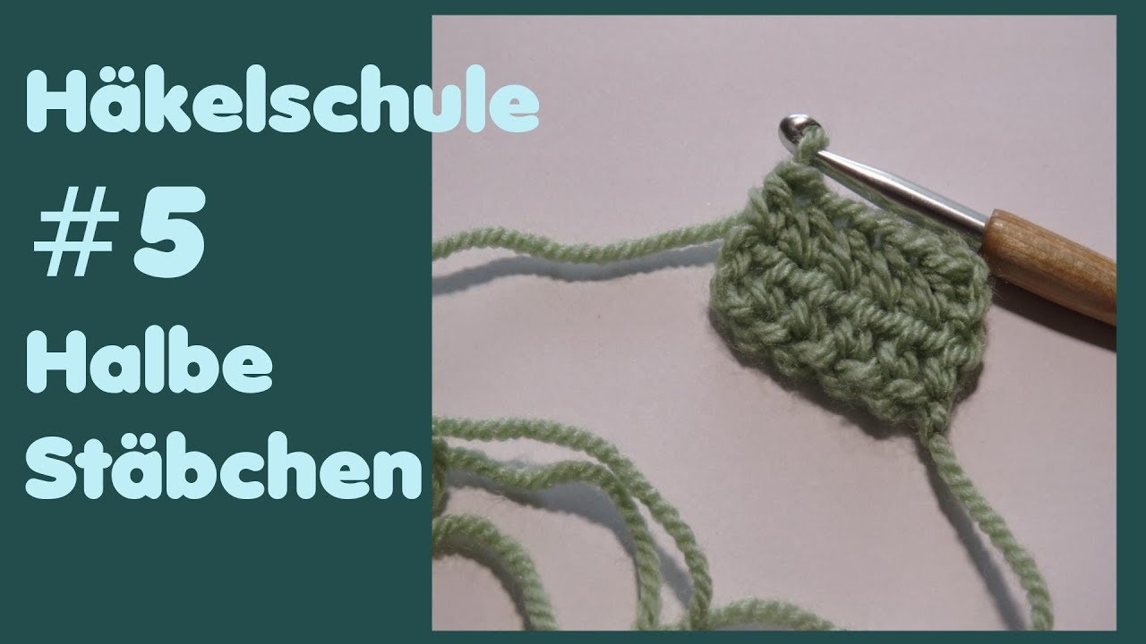 H&auml;kelschule #5 - Halbe St&auml;bchen