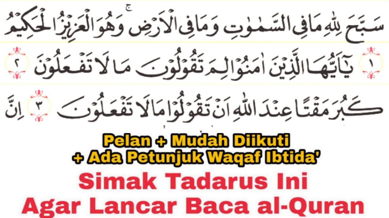 Tadarus Surat as-Shaf dan al-Jumuah (Full) Ada Warna Panjang & Dengung Agar Lancar Baca al-Quran